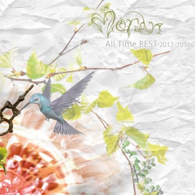 Moran All Time BEST 2012-2015