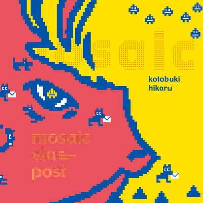 mosaic via post (2011 Remastered)