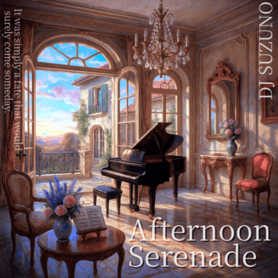 Afternoon Serenade