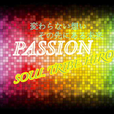 PASSION