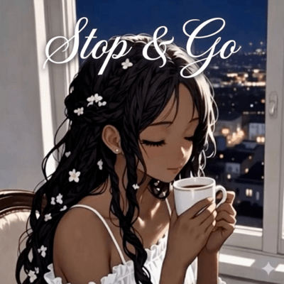 Stop & Go (2025 Remaster)