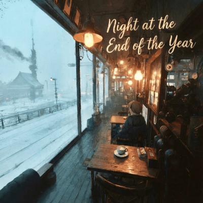 Night at the End of the Year (Version1)