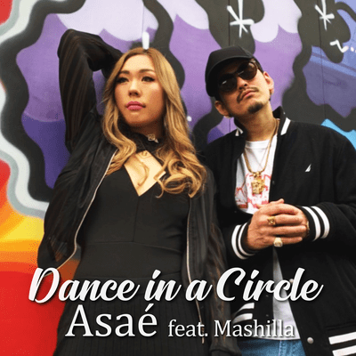 Dance In A Circle (feat. Mashilla)