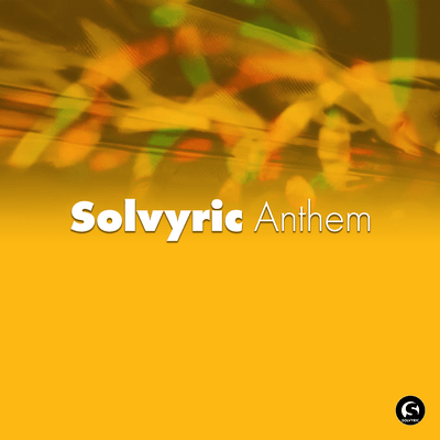Solvyric Anthem