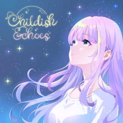Childish Echoes