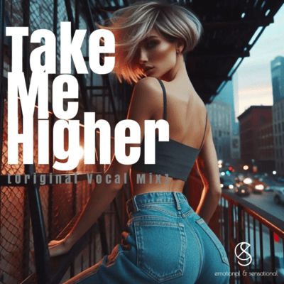 Take Me Higher (Original Vocal Mix)