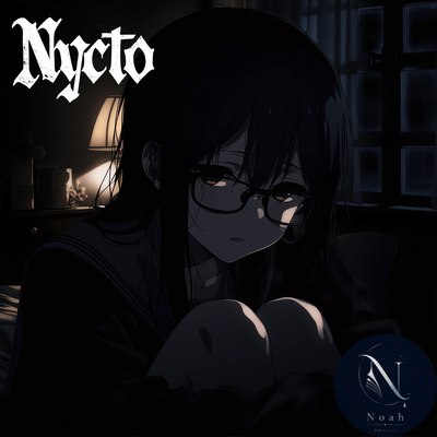 Nycto (feat. Noah)