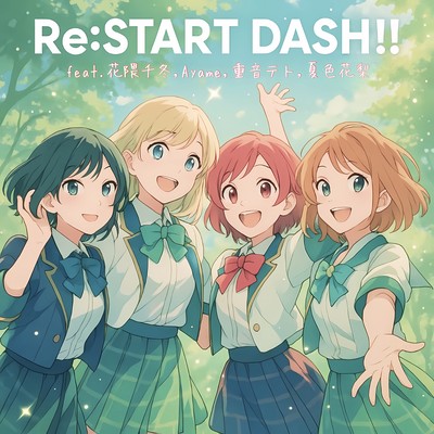 Re:START DASH!!