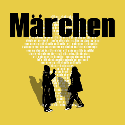 Märchen in the Town / the two of us