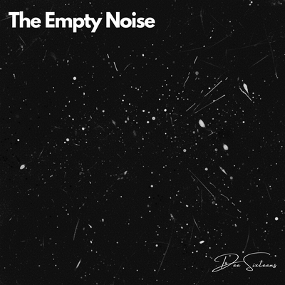 The Empty Noise