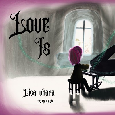 love is (2024.3.19 Version)