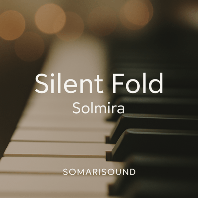 Silent Fold (feat. SOMARI SOUND)