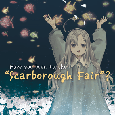 Have you been to the "Scarborough Fair"?
