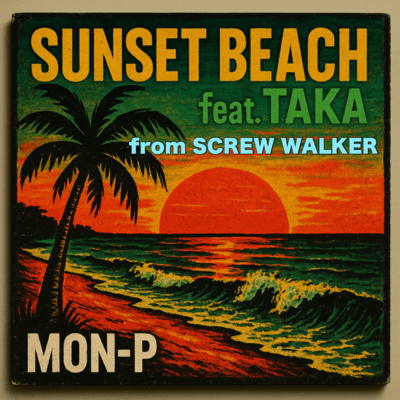 SUNSET BEACH (feat. TAKA)