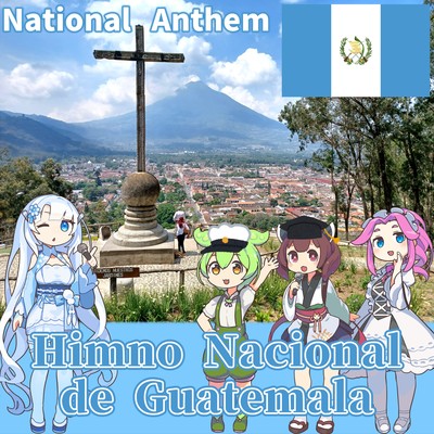 Guatemala National Anthem "Himno Nacional de Guatemala" Spanish Chorus (NEUTRINO)