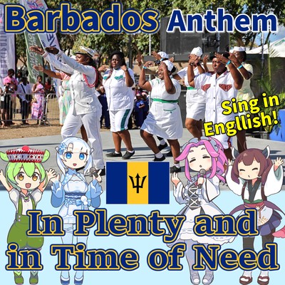 Barbados National Anthem "In Plenty and in Time of Need" English AI Chorus!