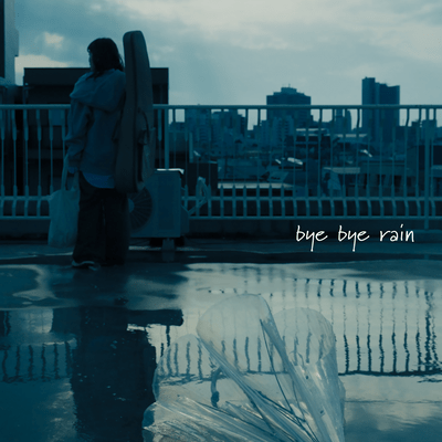 bye bye rain