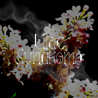 Lilac Syndrome (feat. yu umehara)