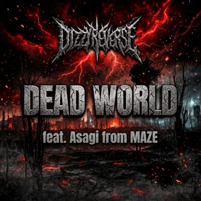 DEAD WORLD (feat. Asagi)