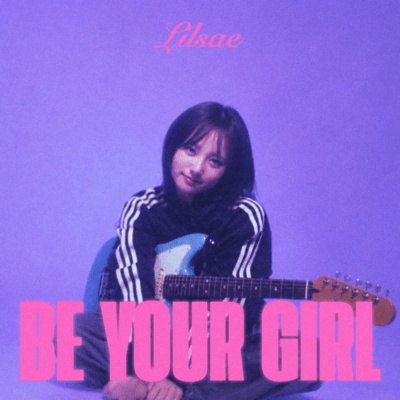 Be Your Girl