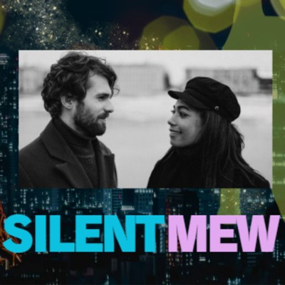 Silent Mew (feat. USAP)