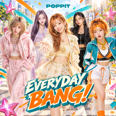 Everyday Bang!