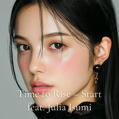 Time to Rise - Start