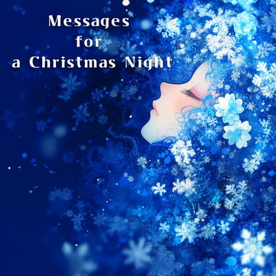 Messages for a Christmas Night