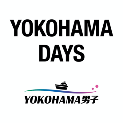 YOKOHAMA DAYS
