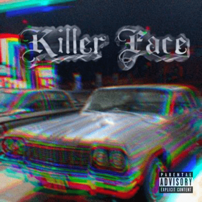 Killer Face (feat. Hiroto lo²CrAzyy)