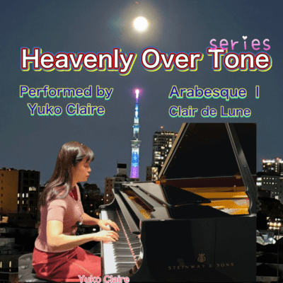 Heavenly Over Tone Series Debussy 2 Favorite Piano Works