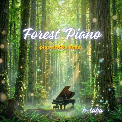Forest Piano