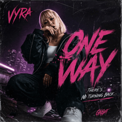 ONE WAY (feat. VYRA)