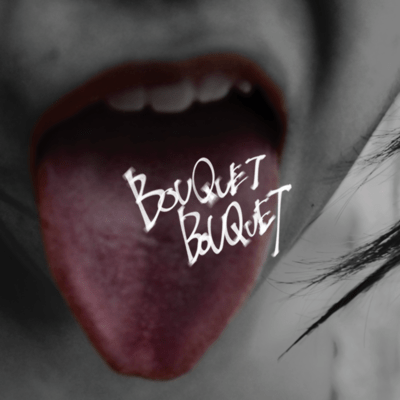 BOUQUET BOUQUET