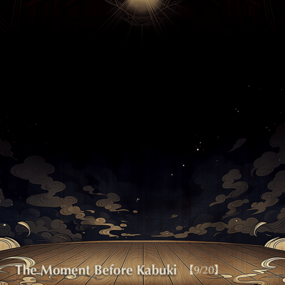 The Moment Before Kabuki - Vol.9
