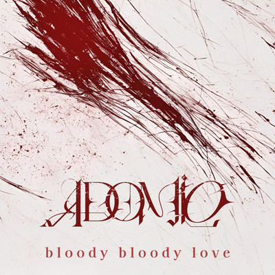 bloody bloody love