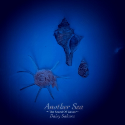 Another Sea ~The Sound Of Waves~