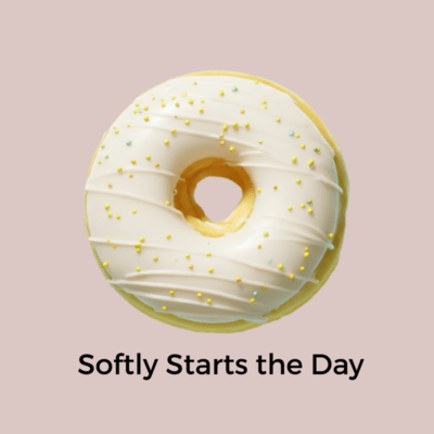 Softly Starts the Day