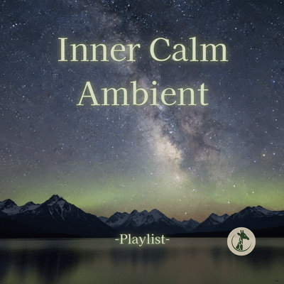 Inner Calm Ambient