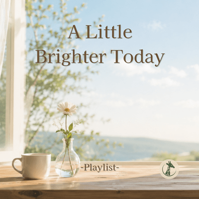 A Little Brighter Today