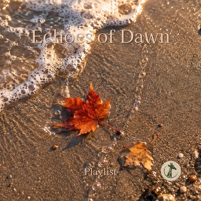 Echoes of Dawn