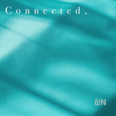Connected,