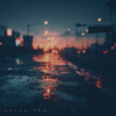 AFTER 7PM