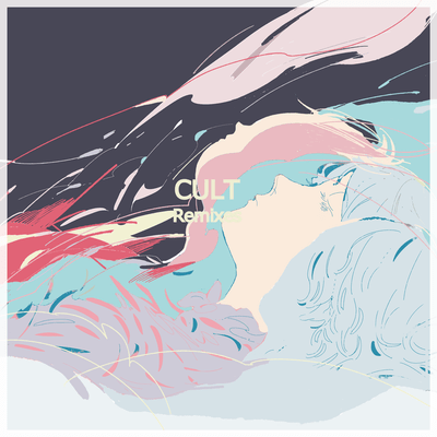 CULT Remixes