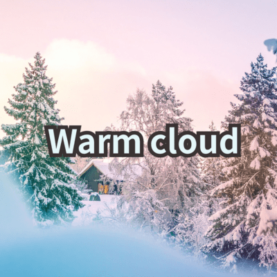 Warm cloud