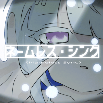 Nameless Sync (feat. KASANE TETO)