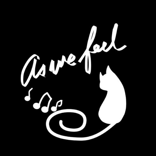 As we feel