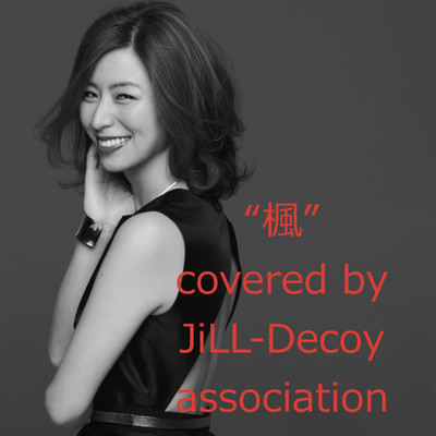 Kaede (JiLL-Decoy cover ver.)