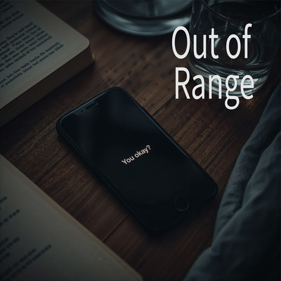 Out of Range