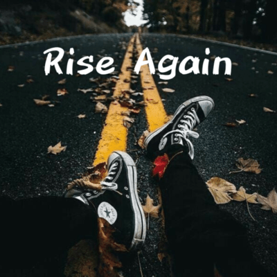 Rise Again